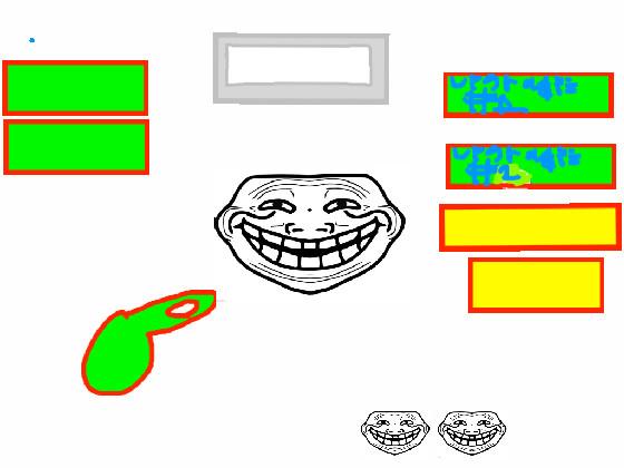 troll clicker