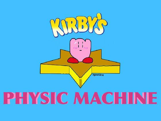 Kirby's Physic Machine