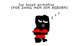 Swag men jon reborn bored sprite