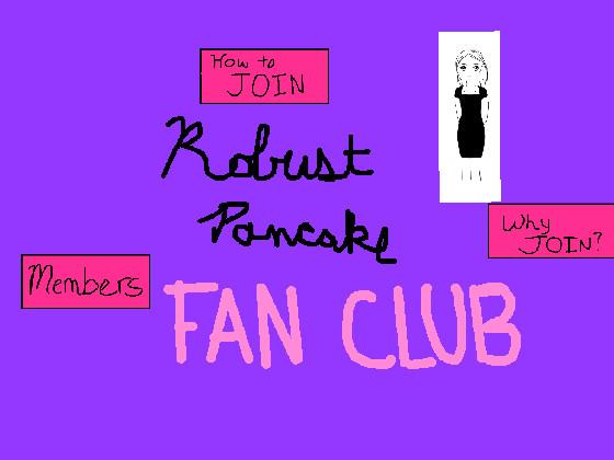 Robust Pancake Fan Club! 2