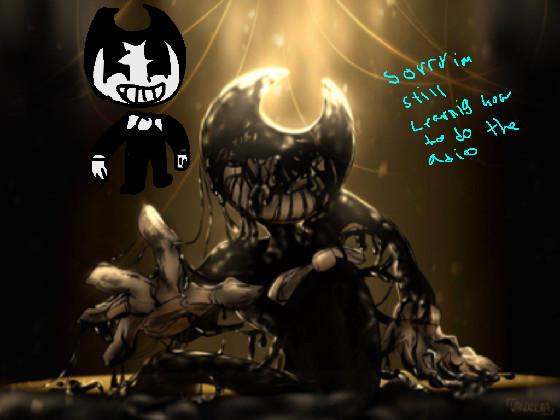 bendy and the ink machine 1