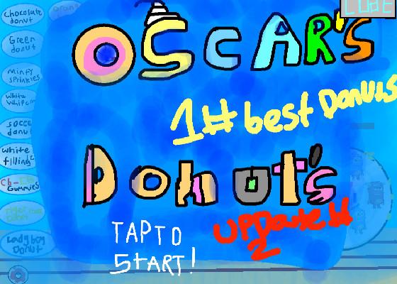 Oscar’s Donut’s Update 2