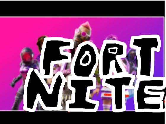 FORTNITE