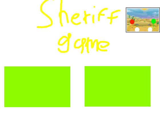 Sheriff Game(5 lives)