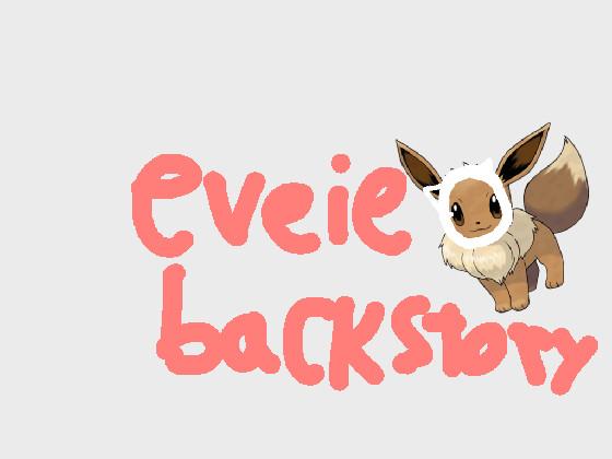 eevie backstory