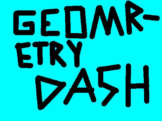 Geomretry Dash 