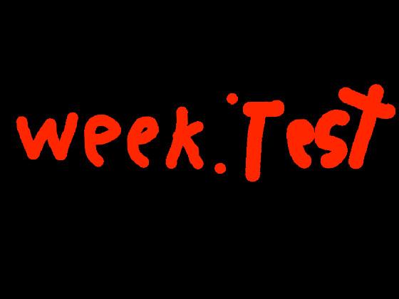 Week:Test By: X37