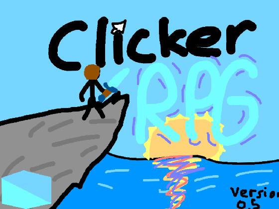 Clicker RPG! BETA 0.5 1