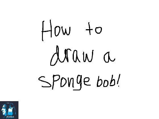 How to draw spongebob