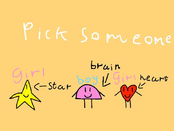 pick someone