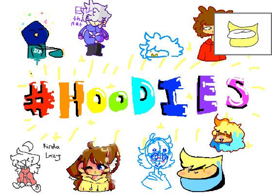 re:re:re:re:re:#HOODIES!