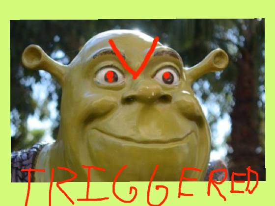 SHREK ANGREY