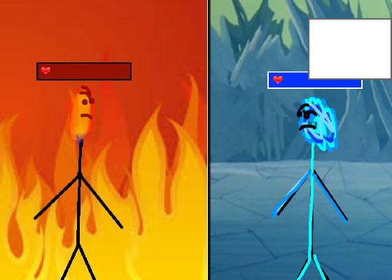 Fire VS Ice -  1 1