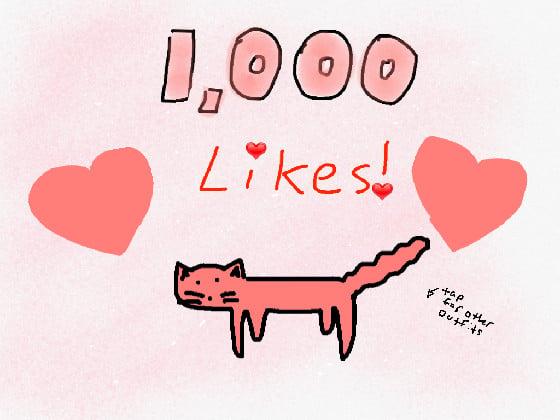 1,000 likes!!!!