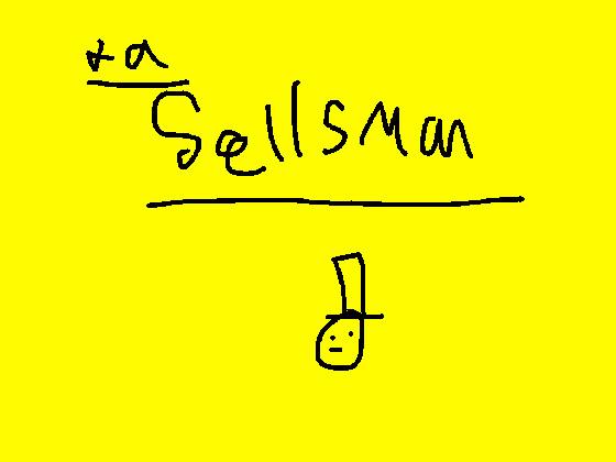 The sellsman