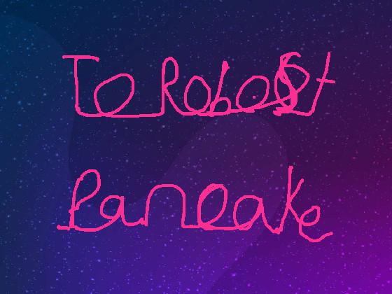 to: robust pancake