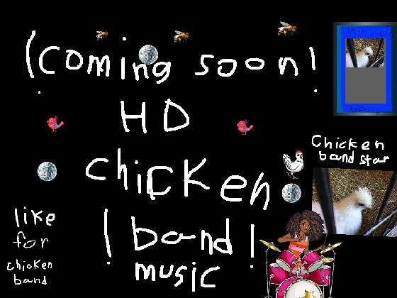 chicken band Preview