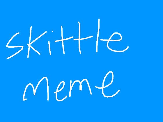 Skittles meme 1