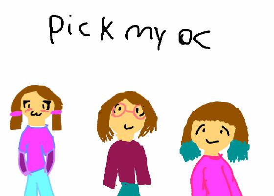 pick my oc