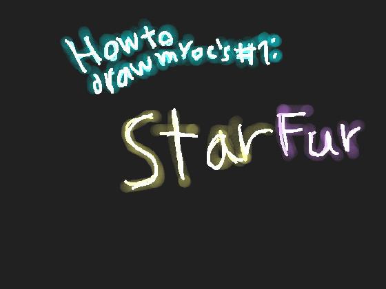 How To Draw StarFur!