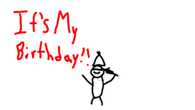 my birthday!!!!!!!!!!!!!!!!!!!!