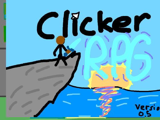 Clicker RPG! BETA 0.5 1