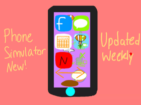 Phone Simulator New!