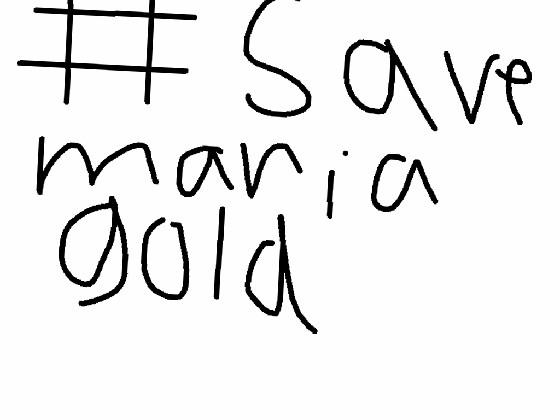 for:sunny save maria gold