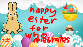 Easter for who Celebrated