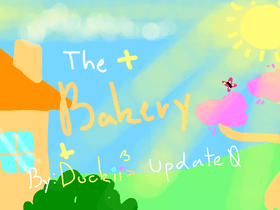 =The Bakery=