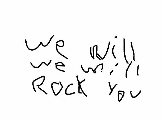 WE WILL WE WILL ROCK YOU☠️