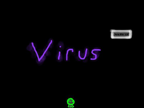 the Virus