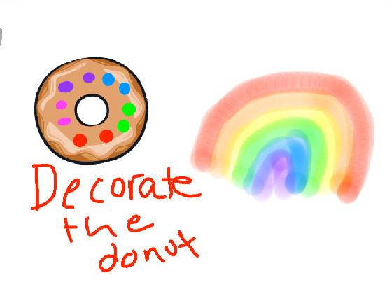 Decorate the donut