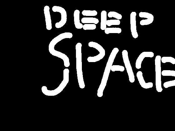 deep space