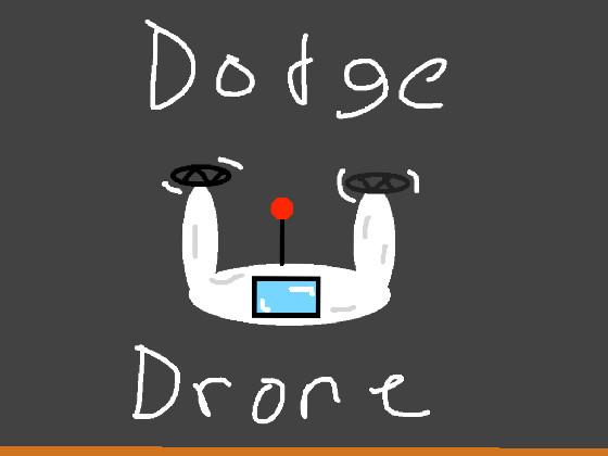 Dodge Drone