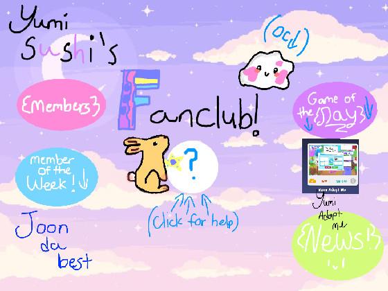 YumiSushi’s FanClub!