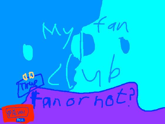 My fan club 