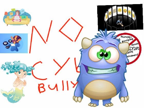 RE: No cyber bullying!!!