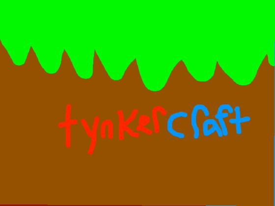 tynkercraft