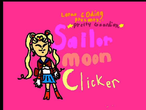 Sailor Moon Clicker NOT MINE!