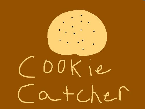 Cookie Catcher  2