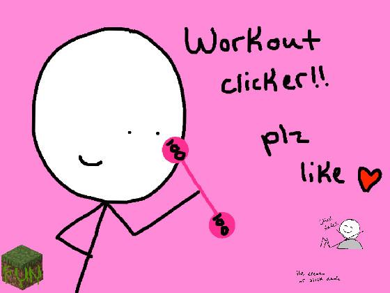 workout clicker/remix thx