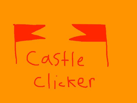 Castle clicker