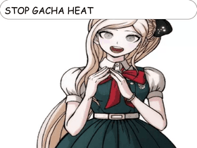 STOP GACHA HEAT!