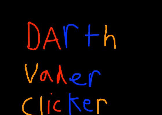 Darth Vader Clicker