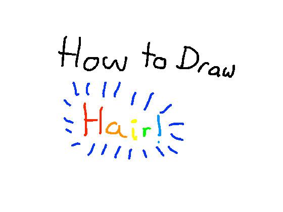 Simple hair tutorial