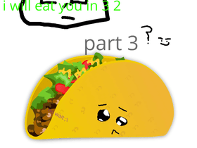 Look at a taco simulator 