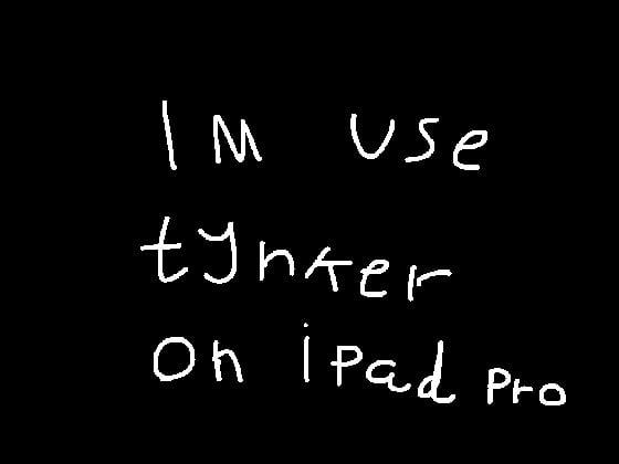 Im use tynker on