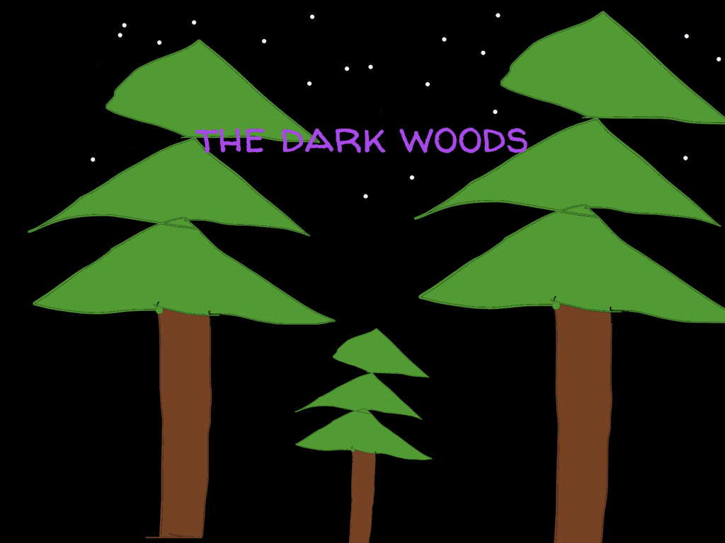 the dark woods