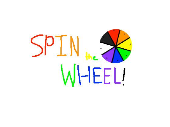 Spin the Wheel!